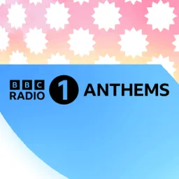 BBC RADIO 1 ANTHEMS: All-day anthems