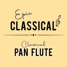 Epic Classical Pan Flute