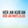 Her An Kur'an Her An