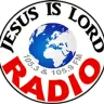 JESUS IS LORD Radio