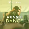LiSTNR Aussie Dance