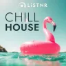 LiSTNR - Chill House