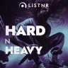 LiSTNR - Hard N Heavy