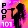 LiSTNR - Pop 101