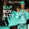 LiSTNR - Rap Royalty