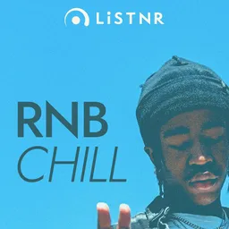 LiSTNR - RnB Chill (HLS)