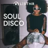 LiSTNR - Soul Disco