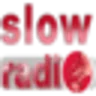 Slow Radio