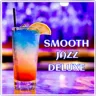 SMOOTH JAZZ DELUXE