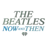 The Beatles Now And Then
